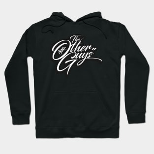 The Other Guys Hoodie